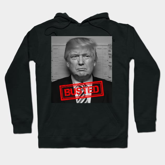 Trump Busted Hoodie by Brianconnor